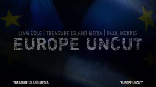 Liam Cole's Europe Uncut - Treasure Island